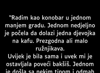 “Radim kao konobar u jednom manjem gradu…”