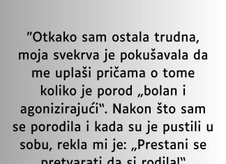 “Otkako sam ostala trudna…”