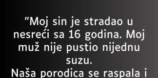 “Moj sin je stradao u nesreći sa 16 godina…”