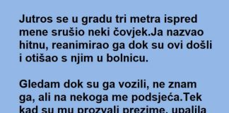 Spasio je Č0VEKA na ulici ali kada je SHVATI0 ko je 0N nije mogao da VERUJE da se ŽIVOT tako poigrao sa njim…