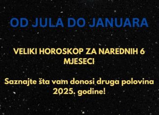 VELIKI HOROSKOP ZA NAREDNIH 6 MJESECI: Saznajte šta vam donosi druga polovina 2025. godine!