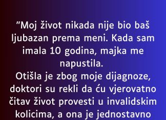 “Kada sam imala 10 godina, majka me napustila…”