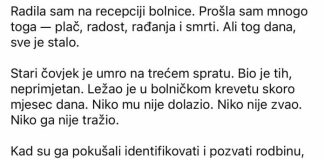 “Kad su pozvali porodicu da preuzme tijelo, rekli su da on nema nikoga. A ja sam znala istinu.”