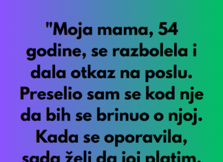 “Moja mama je iskoristila moju dobrotu, ali sam je naterao da plati…”