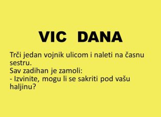 VIC DANA: Šta radi vojnik ispod haljine časne sestre