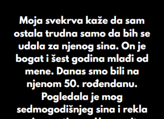 „Moja svekrva je nazvala mog sina ‘dobitnim tiketom’, ali na kraju sam se ja nasmejala poslednja“
