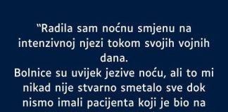 “Radila sam noćnu smjenu na intenzivnoj njezi…”