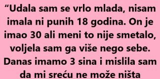“Udala sam se vrlo mlada…”