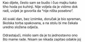 “Majka je svako jutro ustajala u 5… tek godinama kasnije shvatio sam zašto.”