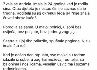 “Kad su me izveli iz rodilišta, niko nije došao po mene…”