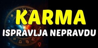 KARMA ISPRAVLJA NEPRAVDU: OVIM znakovima donosi SREĆU, OBILJE i ČUDO koje će OBRISATI SVU TUGU i BOL!