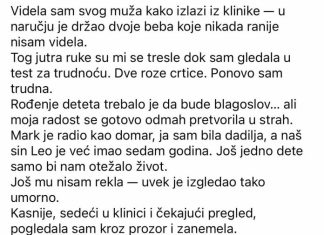 Videla sam muškarca sličnog mom mužu kako izlazi iz klinike sa dvoje beba koje nikada ranije nisam videla…