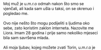 Moj muž je u.m.r.o odmah nakon što smo se vjenčali, ali kada sam ušla u taksi, on se okrenuo i pogledao me.
