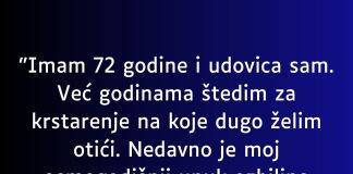 “Imam 72 godine i udovica sam…”
