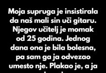“Supruga je zeljela da sin od 7 godina uci svirati gitaru a njegov ucitelj je mladi decko od 25 godina….”