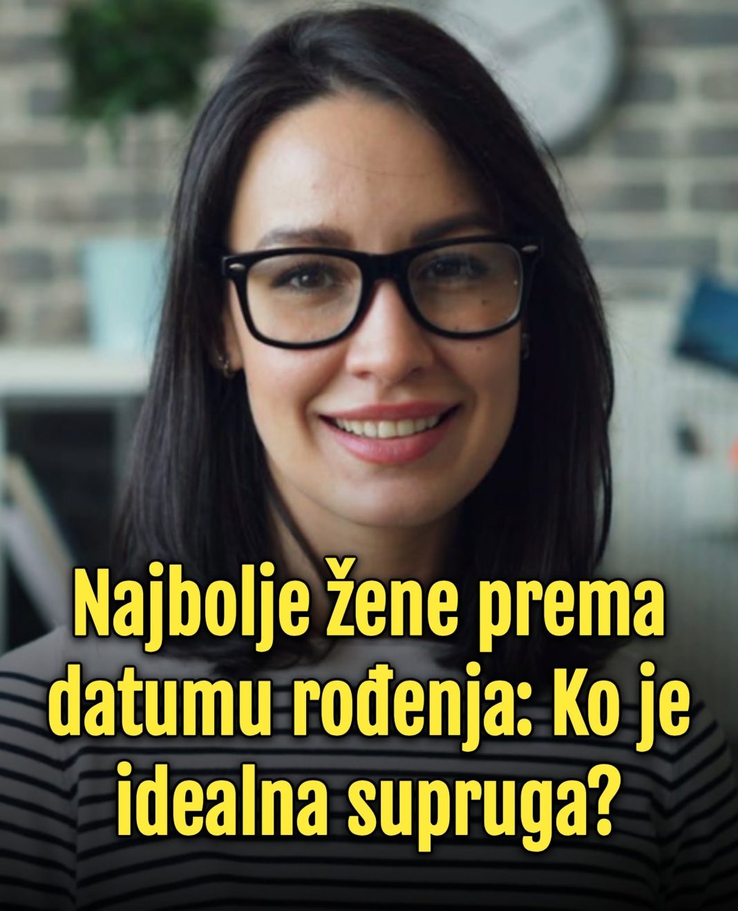 Najbolje žene prema datumu rođenja: Ko je idealna supruga? - featured image