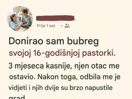 Donirala sam bubreg svojoj pastorki, a onda su ona i moj muž nestali iz mog života