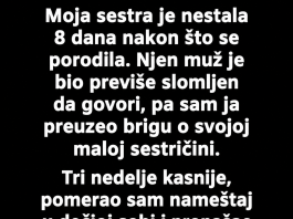 „Sestra mi je nestala 8 dana nakon porođaja… istina iza ormarića me je slomila” 😨