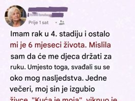 Imam još šest meseci života i upravo sam donela odluku koju mi deca nikada neće oprostiti
