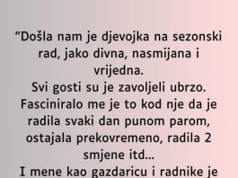 “Došla nam je djevojka na sezonski rad…”
