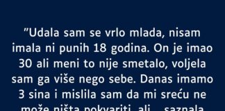 “Sa samo 18 godina udala sam se, on je duplo stariji a to mi nije smetalo tada…” “Sa samo 18 godina udala sam se, on je duplo stariji a to mi nije smetalo tada…” - featured image