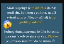 “Moja supruga je insistirala da naš mali sin nauči svirati gitaru, jer…”