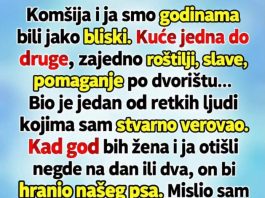 Komšija kojem sam vjerovao godinama krio je strašnu tajnu