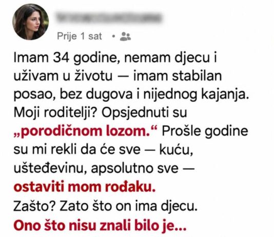 Roditelji su kuću ostavili rođaku jer nemam djecu: Nisu znali da ću uskoro postati majka